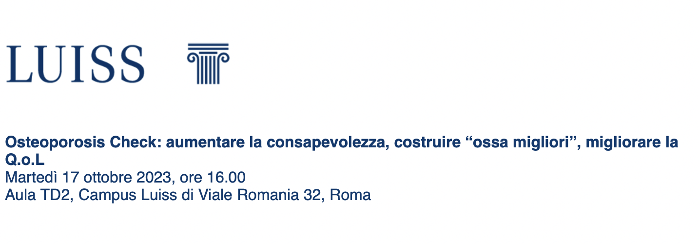 Osteoporosis Check: aumentare la consapevolezza, costruire "ossa migliori", miglirorare la Q.o.L